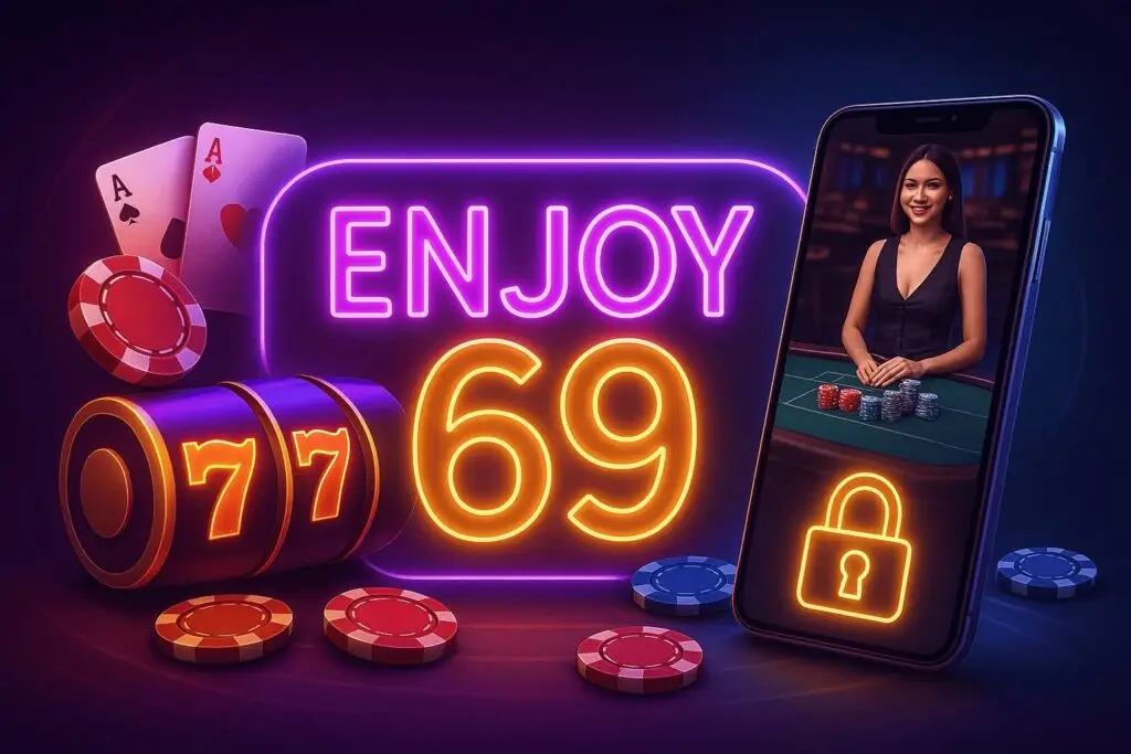 enjoy 69 casino real money