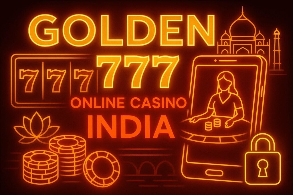 Golden 777 Online Casino India