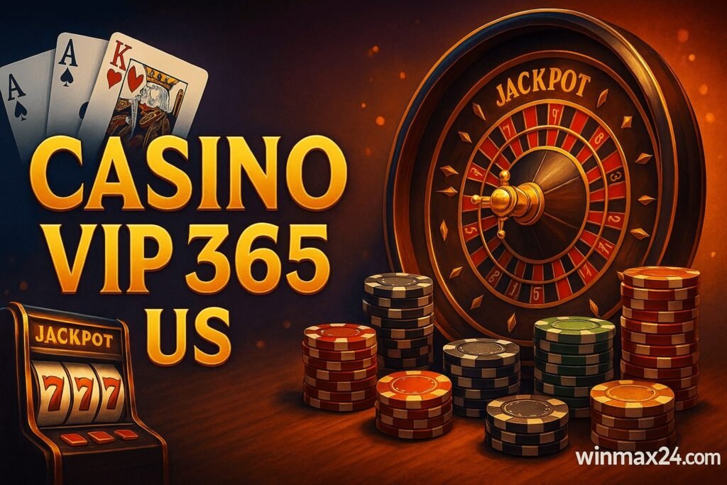 Casino VIP 365 US